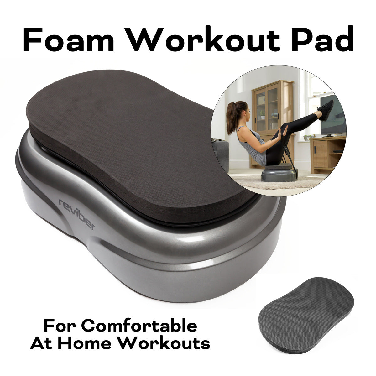 The Reviber Fusion Oscillating Vibration Plate Exerciser by Reviber, shown with a textured foam pad for added comfort. Inset: Woman working out at home, using the pad under her feet. Text: Comfortable Foam Pad for At-Home Workouts.